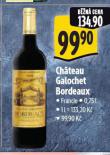 CHATEAU GALOCHET BORDEAUX