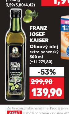 FRANZ JOSEF KAISER OLIVOV OLEJ