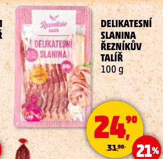 DELIKATESN SLANINA