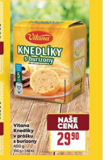 VITANA KNEDLKY V PRKU S BURIZONY