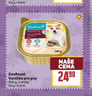 ZOOROYAL VANIKA PRO PSY