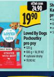 LOVED BY DOGS POCHOUTKY PRO PSY