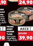 FRANZ JOSEF KAISER TUŇÁK