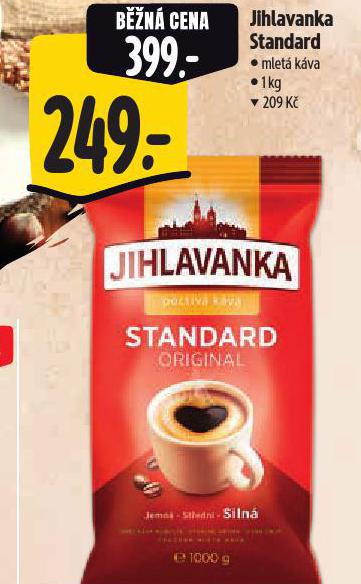 JIHLAVANKA STANDARD MLET KVA