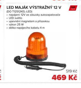 LED MAJK VSTRAN 12 V
