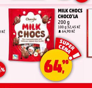 MILK CHOCS CHOCO'LA