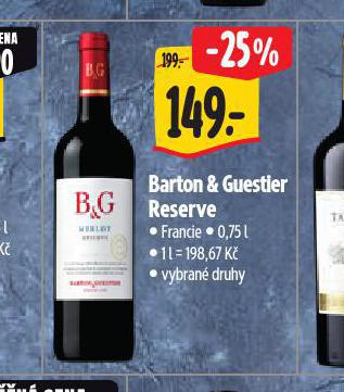 BARTON&GUESTIER RESERVE