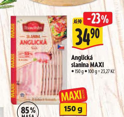 ANGLICK SLANINA MAXI