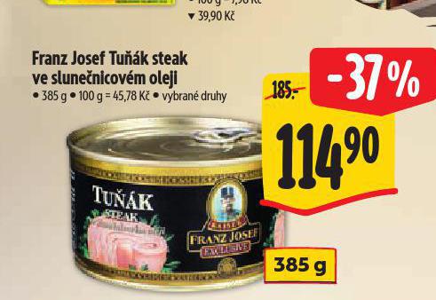 FRANZ JOSEF TUK - STEAK VE SLUNENICOVM OLEJI
