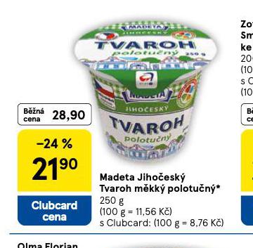 MADETA JIHOESK TVAROH MKK POLOTUN