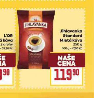 JIHLAVANKA STANDARD MLET KVA