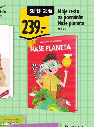 MOJE CESTA ZA POZNNM NAE PLANETA