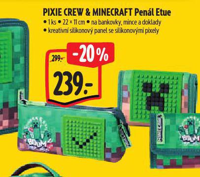 PIXIE CREW & MINECRFAT KOLN PENL ETUE