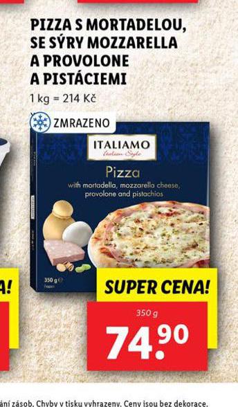 PIZZA S MORTADEKOU, SRY MOZZARELLEA A PROVENCE A PISTCIEMI