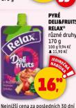 PYR DELI&FRUITS RELAX