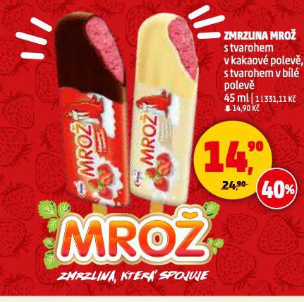 ZMRZLINA MRO