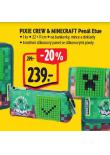 PIXIE CREW & MINECRAFT PENL ETUE