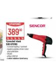 VYSOUE VLAS SENCOR