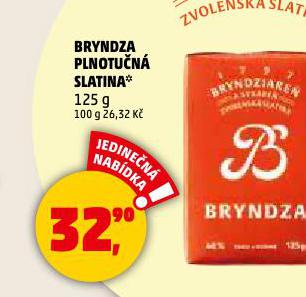 BRYNDZA PLNOTUN SLATINA