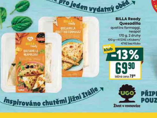 BILLA READY QUESADILLA