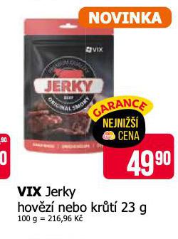 VIX JERKY