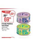 FRIENDLY MALDIVES TUNA STEAK