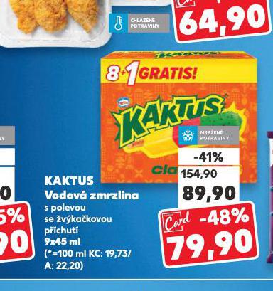 KAKTUS VODOV ZMRZLINA