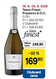 TESCO FINEST PROSECCO D.O.C.