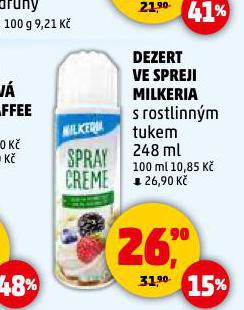 DEZERT VE SPREJI