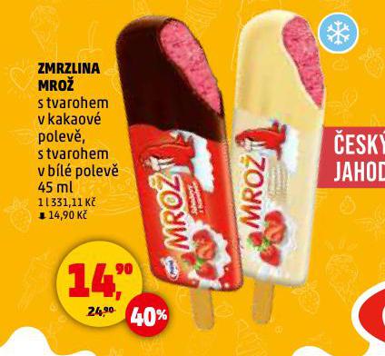 MRO ZMRZLINA
