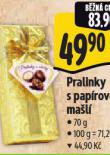 PRALINKY S PAPROVOU MAL