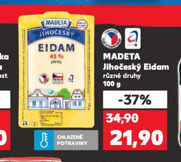 MADETA JIHOESK EIDAM