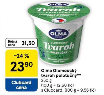 OLMA OLOMOUCK TVAROH POLOTUN