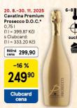 CAVATINA PREMIUM PROSECCO D.O.C.