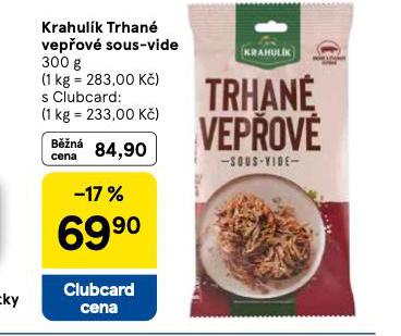 KRAHULK TRHAN VEPOV SOUS-VIDE