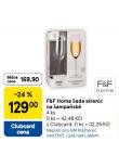 F&F HOME SADA SKLENIC NA AMPASK