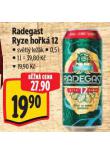 RADEGAST RYZE HOK 12