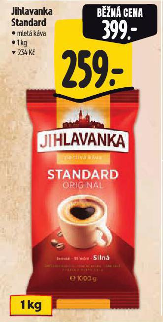 JIHLAVANKA STANDARD