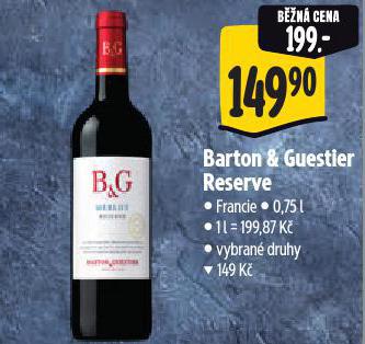 BARTON & GUESTIER RESERVE