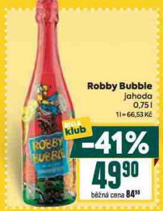 ROBBY BUBBLE
