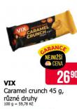 VIX CARAMEL CRUNCH