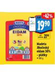 MADETA JIHOESK EIDAM 30% - PLTKY