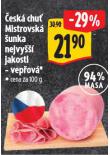 ČESKÁ CHUŤ MISTROVSKÁ ŠUNKA NEJVYŠŠÍ JAKOSTI - VEPŘOVÁ