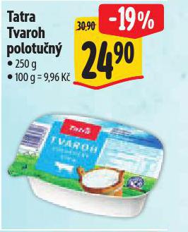 TATRA TVAROH POLOTUN