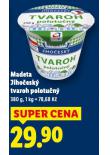 MADETA JIHOESK TVAROH POLOTUN