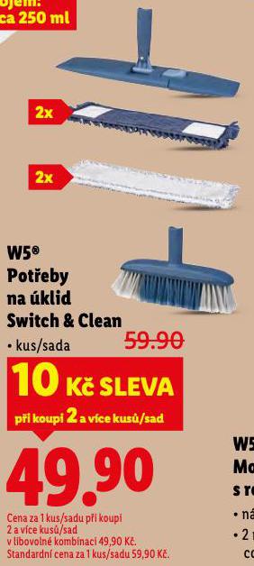 W5 POTEBY NA KLID SWITCH & CLEAN