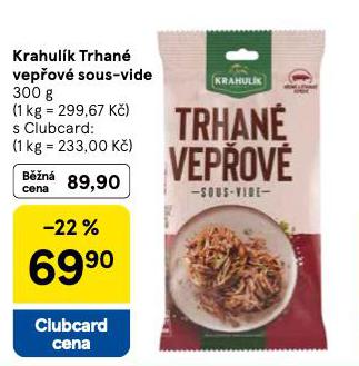 KRAHULK TRHAN VEPOV SOUS-VIDE