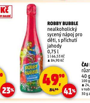 ROBBY BUBBLE