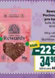 REWARDS POCHOUTKY PRO KOKY