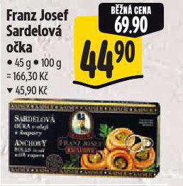 FRANZ JOSEF SARDELOVÁ OČKA